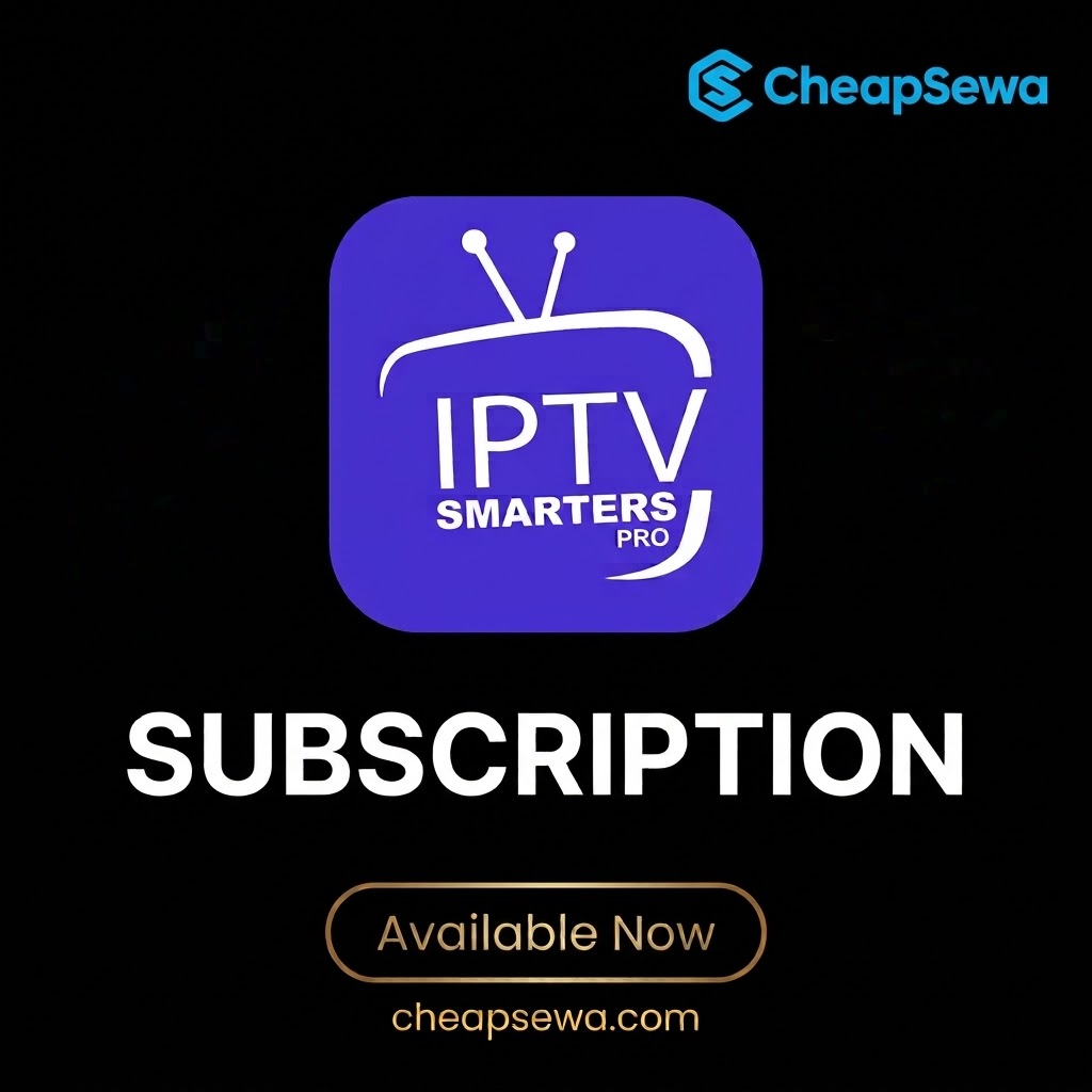 Buy IPTV Subscription in Nepal | CheapSewa